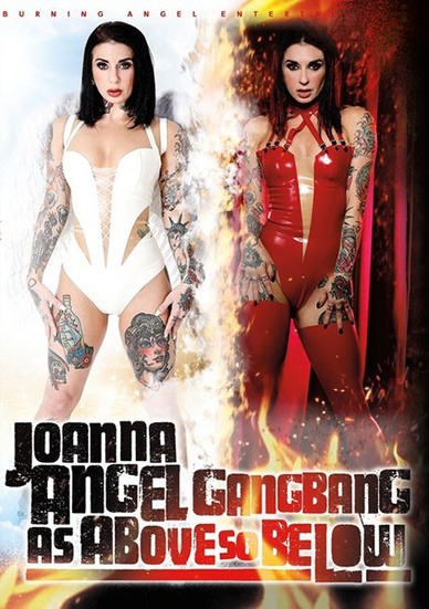 Joanna Angel, Burning Angel, Joanna Angel Gangbang: As Above So Below