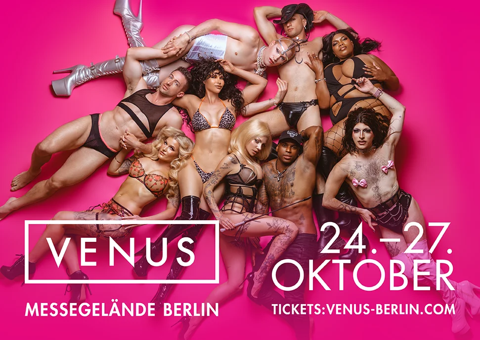 Es ist soweit! VENUS Berlin 2024 – Größte EROTIK Messe der Welt – wartet auf dich!